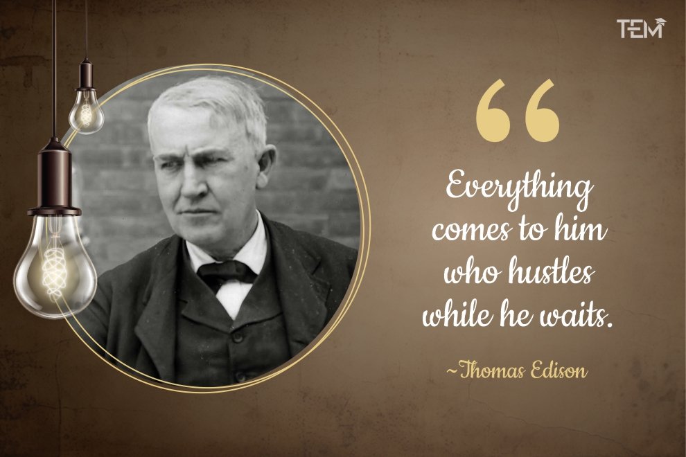 Thomas Edison Quotes