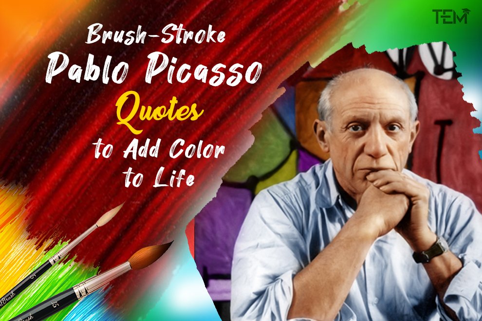 Pablo Picasso Quotes