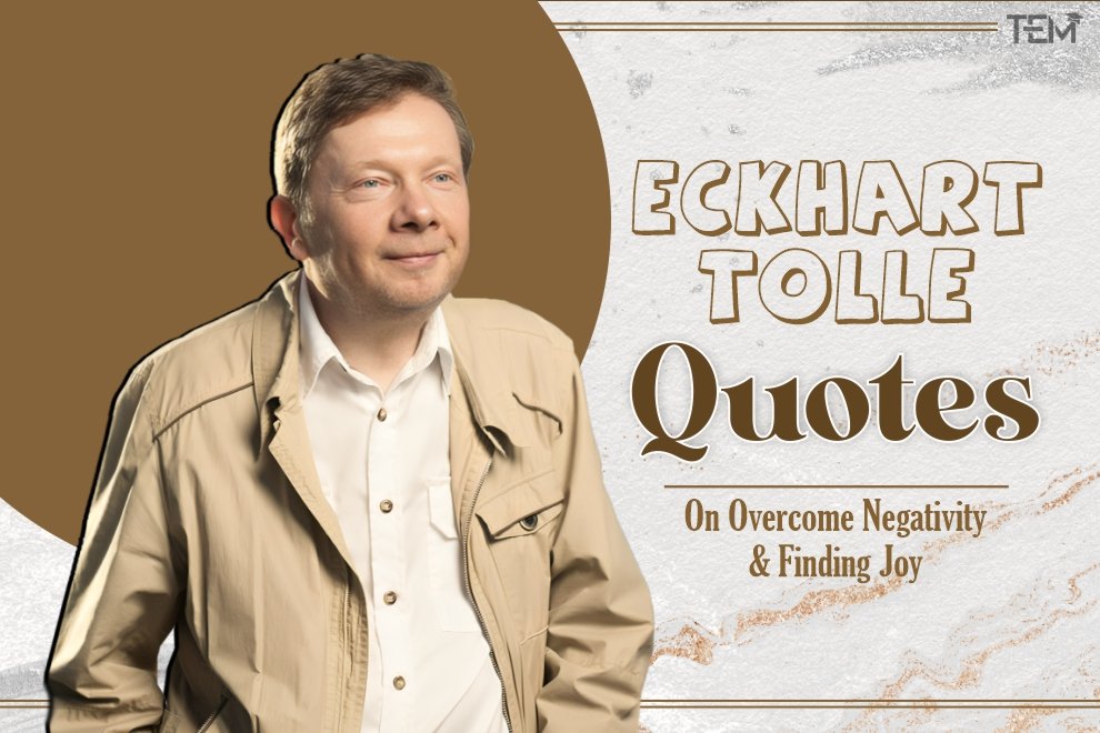 Eckhart Tolle Quotes