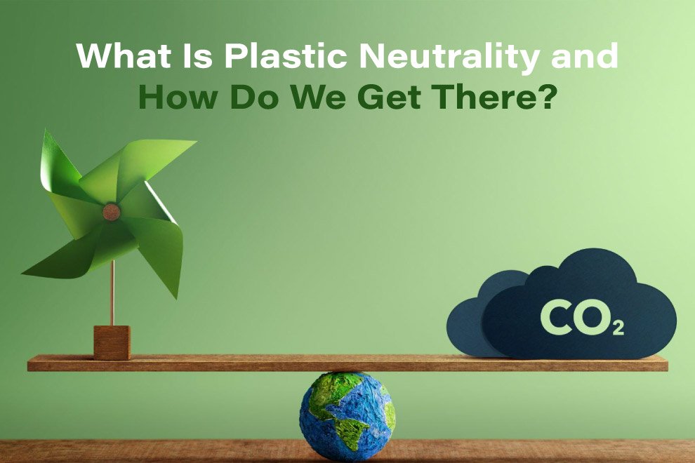 Plastic Neutrality